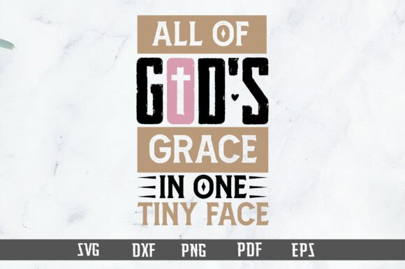 Christian Baby Quote SVG for Thoughtful T‑Shirt Designs & Graphics