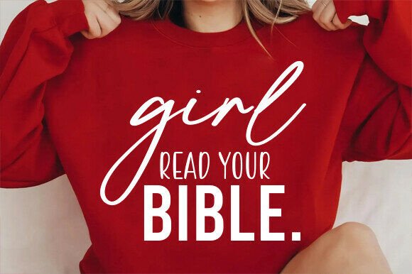 Girl Read Your Bible Png Christian SVG Graphics Review
