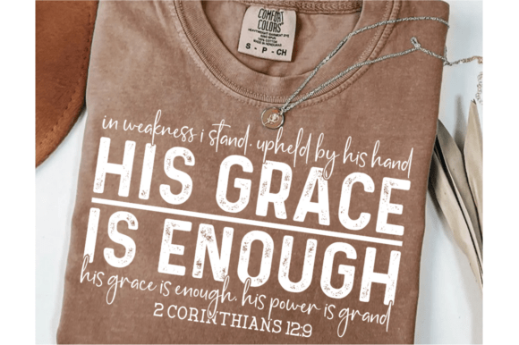 His Grace is Enough SVG: Christian Quote for T-Shirt Graphics