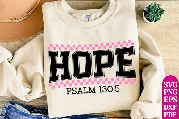 Hope SVG Christian Bible Verse Graphics & T-Shirt Designs
