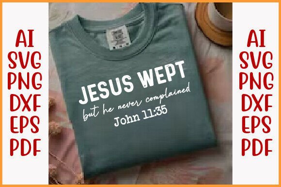 Jesus Wept Bundle PNG: Graphics for T-Shirt Designs