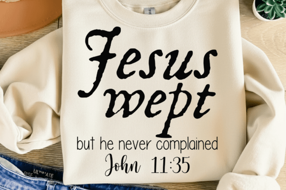 Jesus Wept SVG for T-Shirt Designs and Brand Graphics